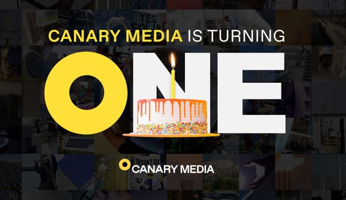 An image that says Canary Media is turning one with a birthday cake with one candle