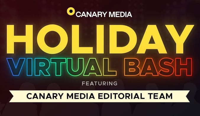 text: "holiday virtual bash with the Canary Media editorial team"