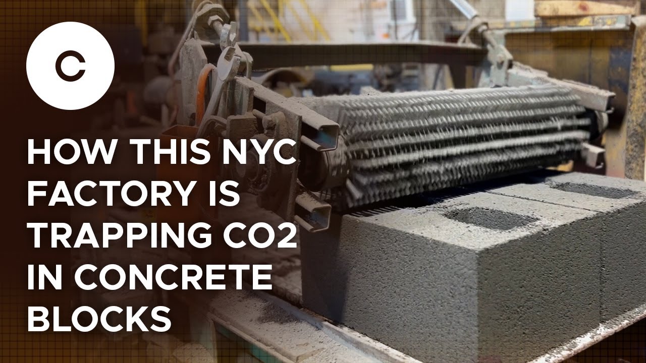 How this NYC Factory is Trapping CO2 in Concrete Blocks